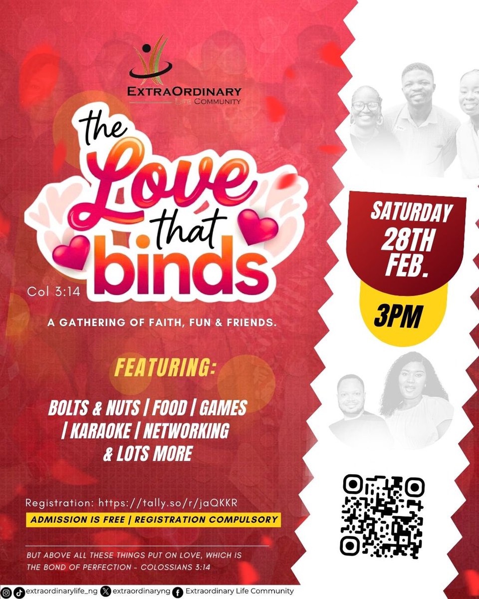 Extraordinaryng's tweet photo. THE LOVE THAT BINDS – a Christ-centred celebration of the love that holds us together.
Single, married or just looking to connect with amazing people, Abuja this is for you.

📅 Sat, 28 Feb 2026 | 3PM
🎟 Free, registration compulsory
#Abujahangout #ChristianCommunity #AbujaEvents https://t.co/QSsV4w6w7F