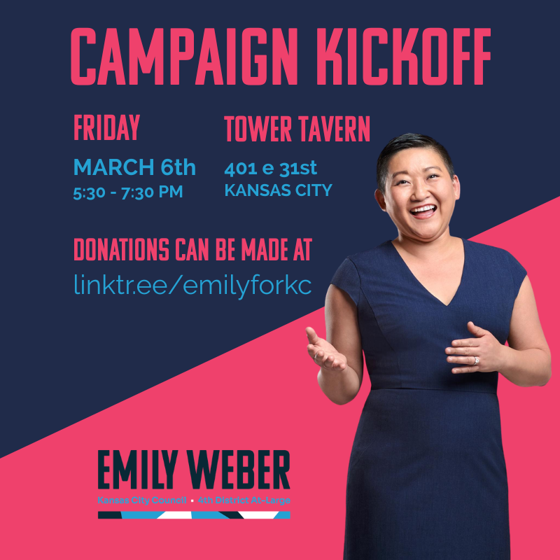 EmilyforKC's tweet photo. SAVE THE DATE — we’re kicking off Emily Weber for KC City Council At-Large at @TowerTavern! 🎉 Citywide race, so bring your friends and let’s build momentum!
📍 March 6 | 5:30–7:30 PM
Chip in: https://t.co/pNMHs9WklX
#EmilyForKC #KCProud #KCMO https://t.co/I2EqSzXfj5