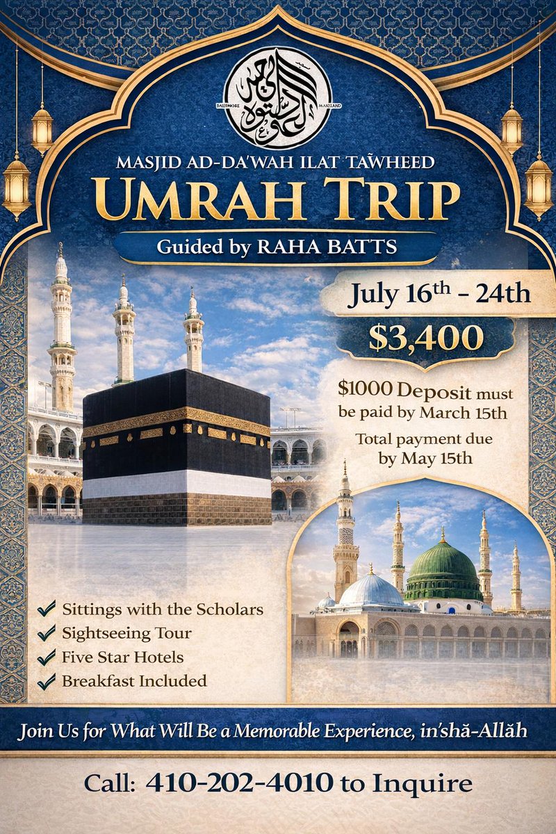 🕋 Don’t Miss This Incredible Opportunity!
Masjid Ad-Da‘wah Ilat-Tawḥīd is heading for Umrah July 16th–24th, guided by Raha Batts.
This is more than a trip — it’s an opportunity to reconnect with Allah, sit with scholars, and walk the blessed lands of Makkah and Madinah.
✨
