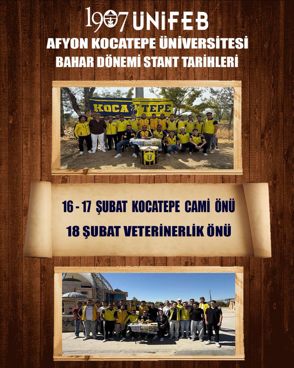 UFBKocatepe's tweet photo. 1907 ÜNİFEB Afyon Kocatepe Üniversitesi örgütlenmesi olarak 2025-2026 Bahar dönemi stant tarihleri yukarıdaki gibidir. Üniversitemizde olan tüm Fenerbahçeli arkadaşlarımızı bekliyoruz. https://t.co/gIQq2eDueK