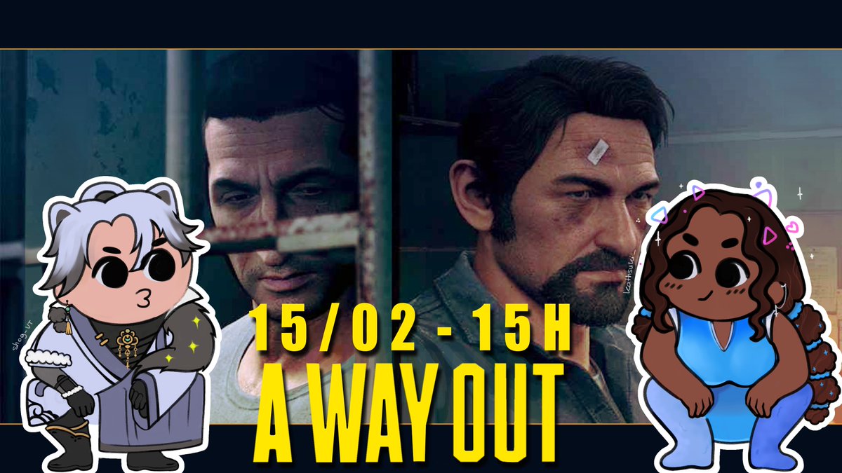 Shog_VT's tweet photo. A Way Out en légende avec cheffe @KathSuki_Ai https://t.co/81BBiPqFPq