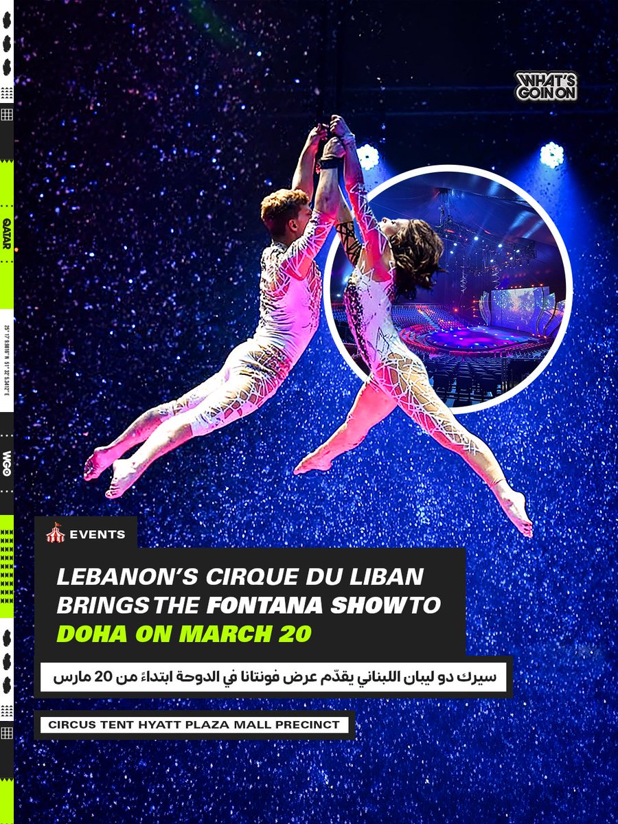 wgoqatar's tweet image. Qatar Calendar has announced that Cirque du Liban’s Fontana Show is coming to Hyatt Plaza from March 20 to April 18, 2026.

#QatarCalendar #DohaEvents #FontanaShow #CirqueDuLiban #HyattPlaza