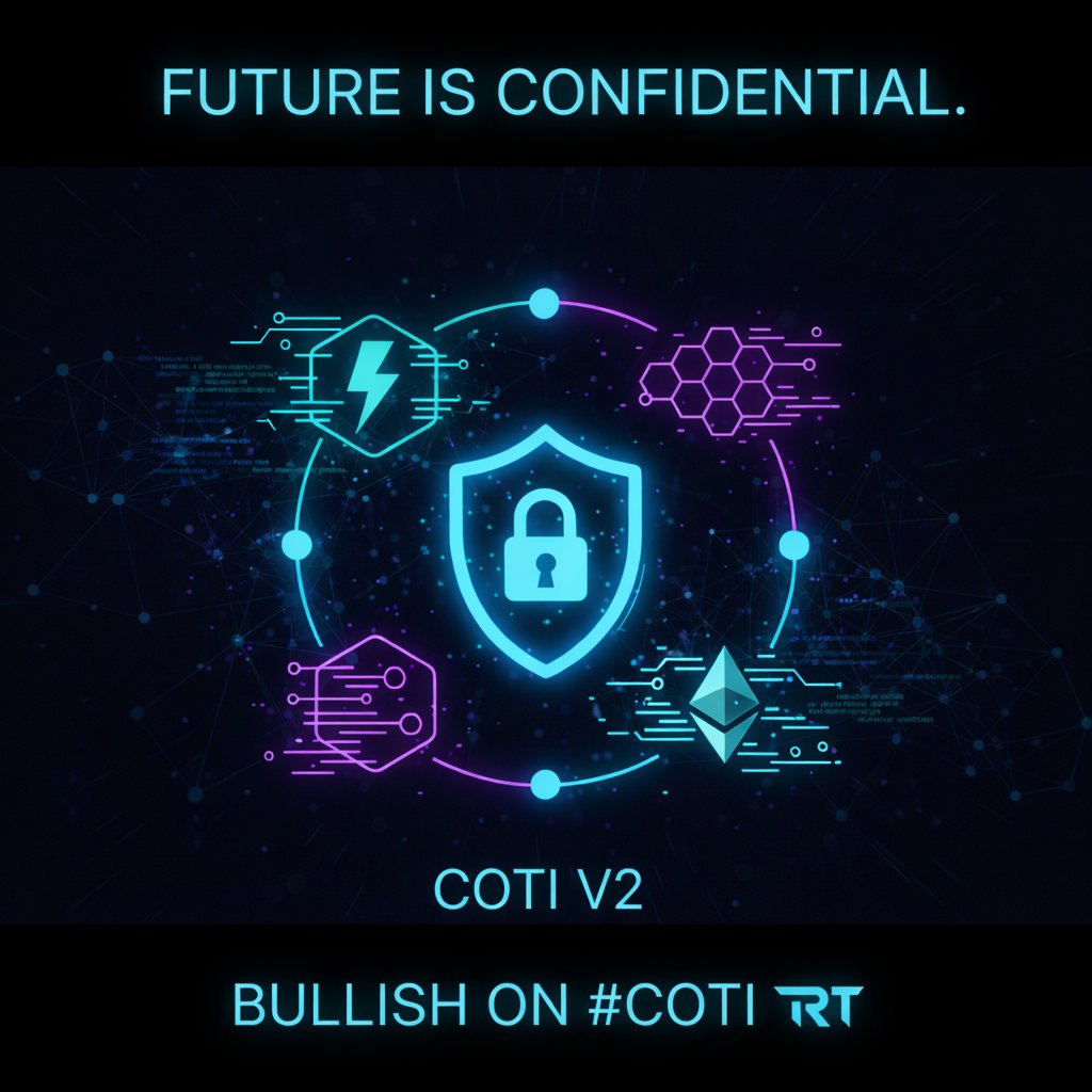 CotiShield's tweet photo. "The future of Ethereum is confidential. 🤐
@COTI_Official V2 is at the heart of the exploding Privacy Ecosystem. 💥
⚡ Speed
🛡️ Privacy
🌐 Scalability
We are just getting started. RT if you're bullish on #COTI! 🔄
#ETH #PrivacyL2 #EarnCOTI" https://t.co/QtQg5jDvwI