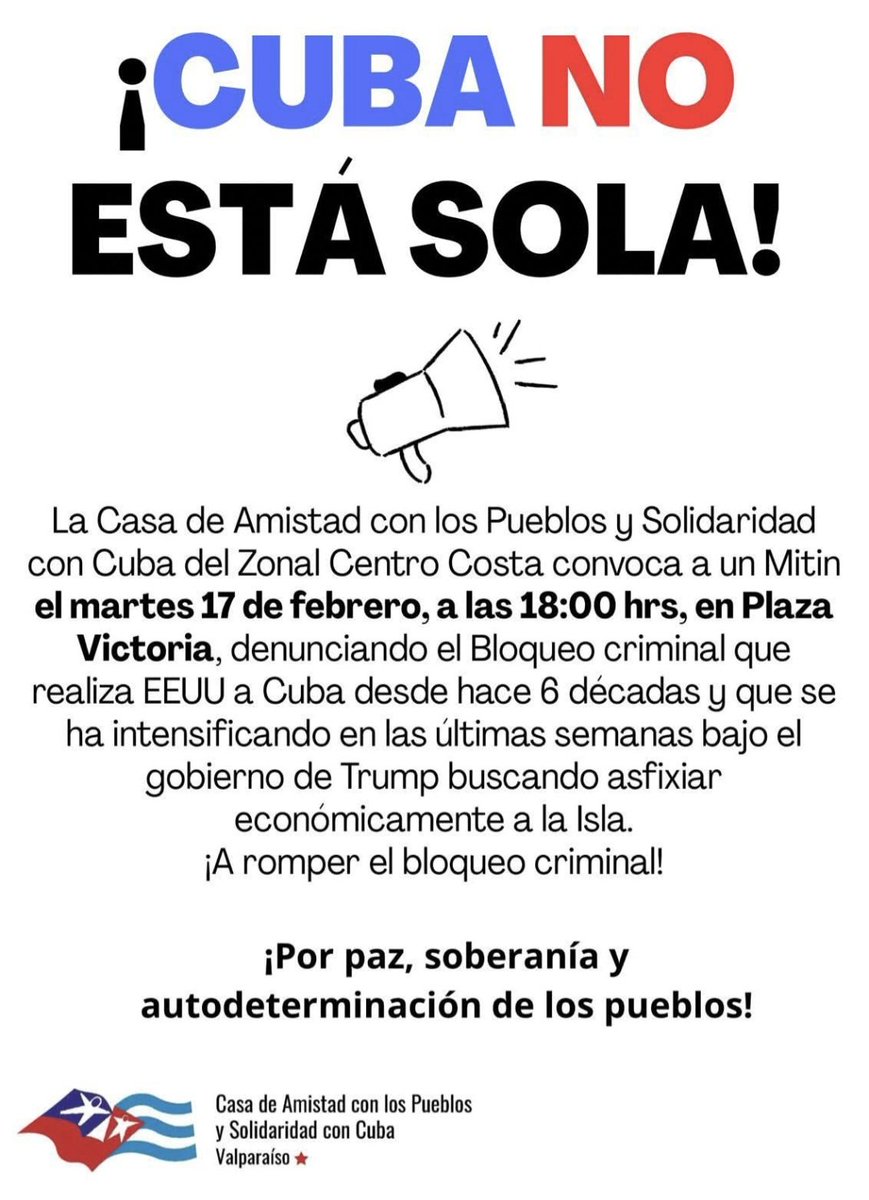 #CubaNoEstaSola
Por Cuba y su Revolución SIEMPRE!

Mis vemos en la Plaza de la Victoria, Valparaiso el martes 17 de febrero a las 17 horas.