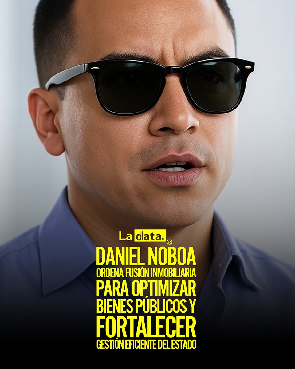 #Tendencia Daniel Noboa ordena fusión inmobiliaria para optimizar bienes públicos y fortalecer gestión eficiente del Estado.

El presidente Daniel Noboa dispuso, mediante el Decreto Ejecutivo 306, la fusión de inmuebles con la Presidencia de la República, creando la Secretaría