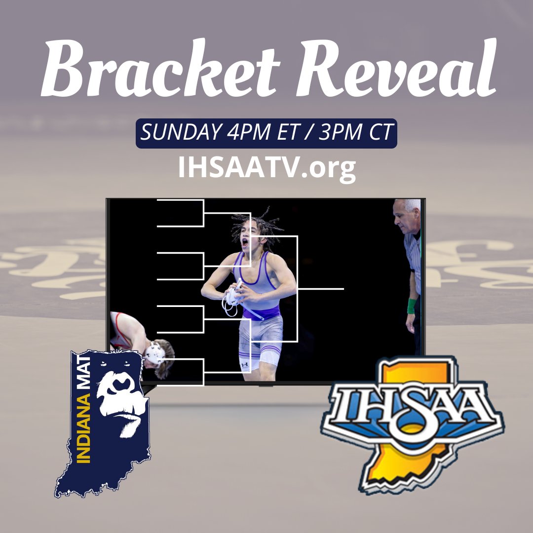 The ONLY state finals bracket reveal show in the country will happen today at 4pm ET/3pm CT on IHSAAtv.org. Join Greg Rakestraw, legendary coach Mike Goebel, and IndianaMat's Joe Caprino as they break down each bracket live!

Stream Link
ihsaatv.org/?B=3615193