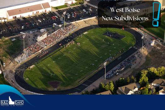 BuildIdaho's tweet photo. Best New Subdivisions in West Boise 2026 Review- https://t.co/NnrxnMHMNs https://t.co/ruH3ZyytVZ