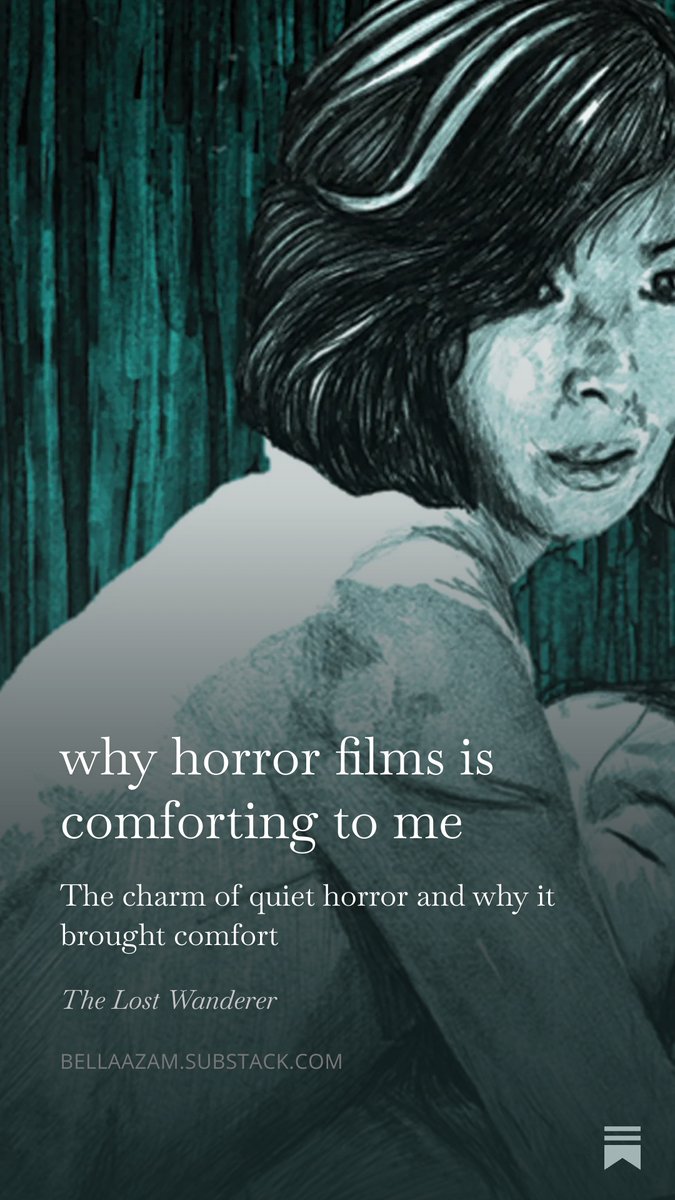 written my simple thought on why i love horror 
open.substack.com/pub/bellaazam/…