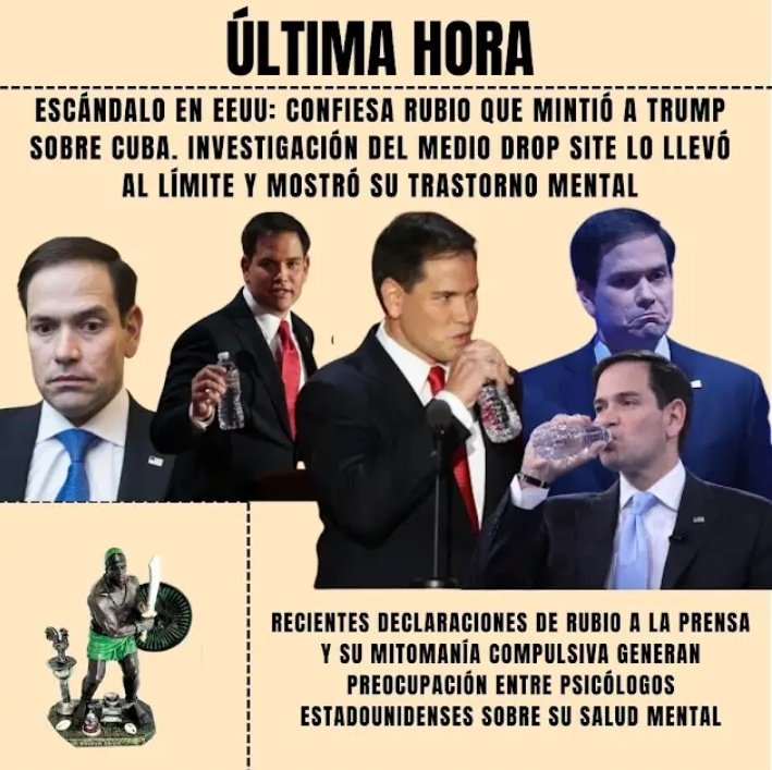 Escándalo: Confiesa Rubio que mintió a Trump sobre #Cuba. Investigación de Drop Site lo llevó al límite y mostró su trastorno mental. Recientes declaraciones a la prensa y su mitomanía compulsiva generan preocupación entre psicólogos de EEUU sobre su salud mental. Hoy en YouTube.