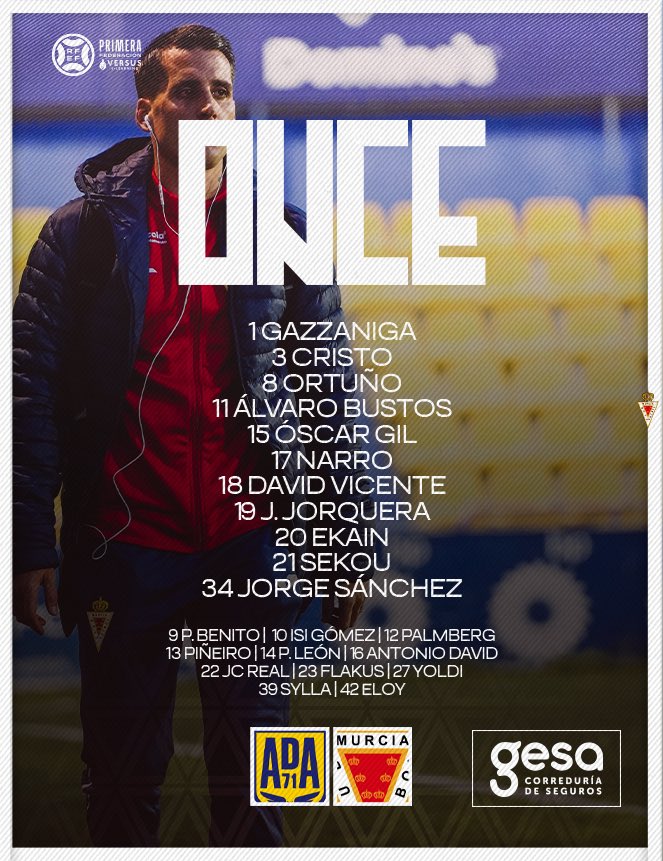 J24 | 📝 La 𝗔𝗟𝗜𝗡𝗘𝗔𝗖𝗜𝗢́𝗡 𝗦𝗘𝗚𝗨𝗥𝗔 del <a href="/realmurciacfsad/">Real Murcia CF</a>

🔒 De la mano de <a href="/GesaSeguros/">Gesa Correduría de Seguros y Reaseguros</a>

#AlcorcónRealMurcia