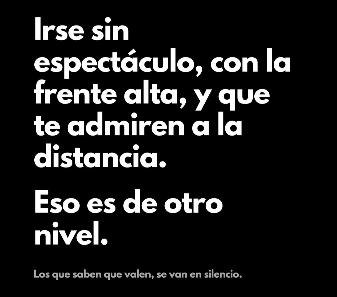 LOS BUENOS TALENTOS NO HACEN RUIDO CUANDO SE VAN: Ya lo hicieron antes, cuando quisieron quedarse... la gente se va aunque le duela, porque sabe que quedarse. sería abandonarse.
Eso es "madurez".
Eso es "profesionalismo".
Eso es "no hacer drama".