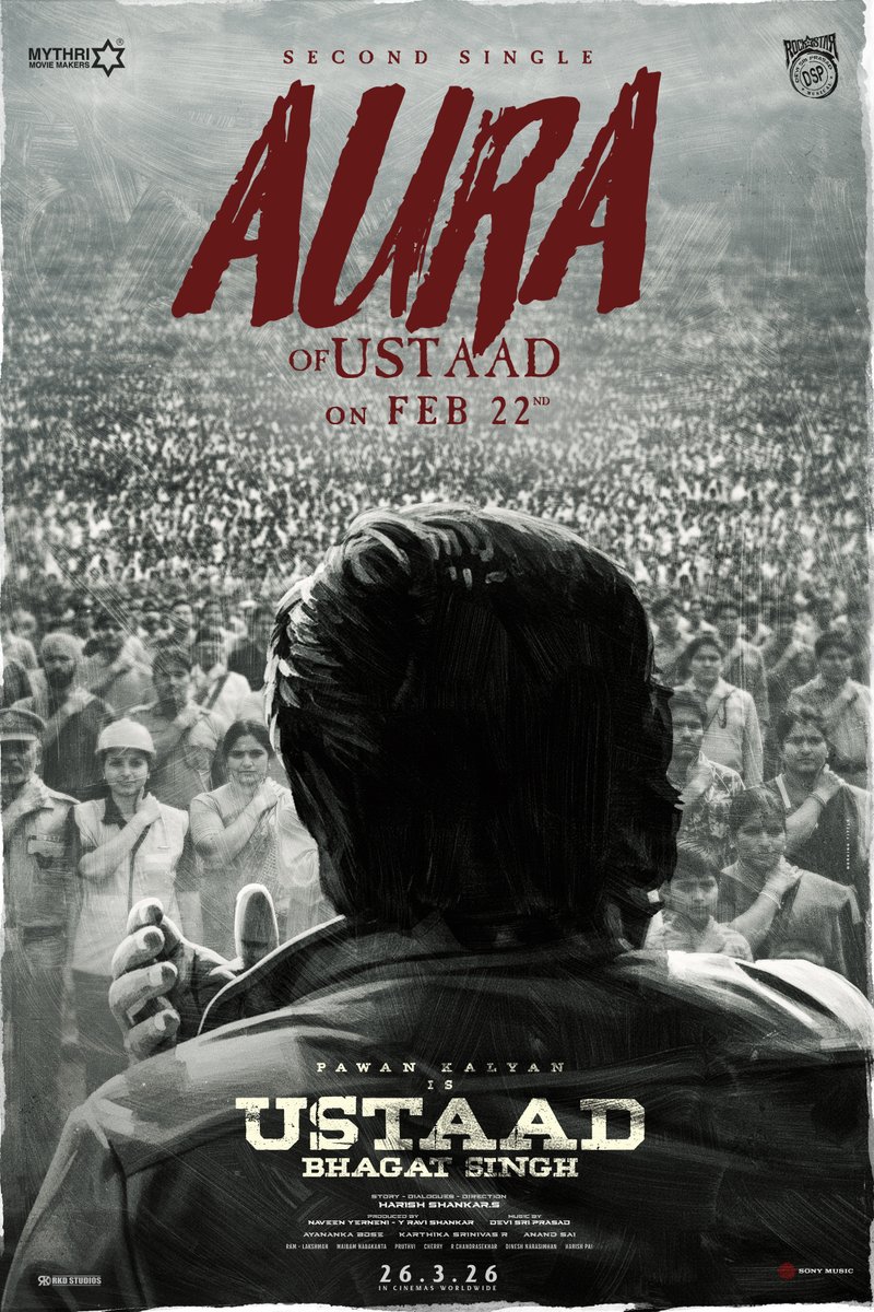 POWERSTAR'S AURA IN A POWERFUL ANTHEM 🔥🔥🔥

#UstaadBhagatSingh second single #AuraOfUstaad out on February 22nd ❤‍🔥

#UstaadBhagatSingh GRAND RELEASE WORLDWIDE ON 26th MARCH, 2026.

#UBSOnMarch26th

POWER STAR <a href="/PawanKalyan/">Pawan Kalyan</a> <a href="/harish2you/">Harish Shankar .S</a> <a href="/sreeleela14/">Sreeleela</a> #RaashiiKhanna <a href="/ThisIsDSP/">DEVI SRI PRASAD</a>