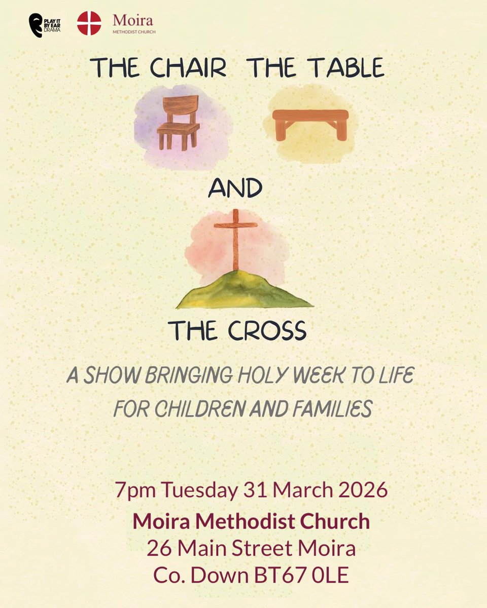 DATE FOR YOUR DIARY: We can't wait to welcome our friends at Play It by Ear back to Moira Methodist Church for their very, very special Holy Week Show... and best of all you're invited too 😀
