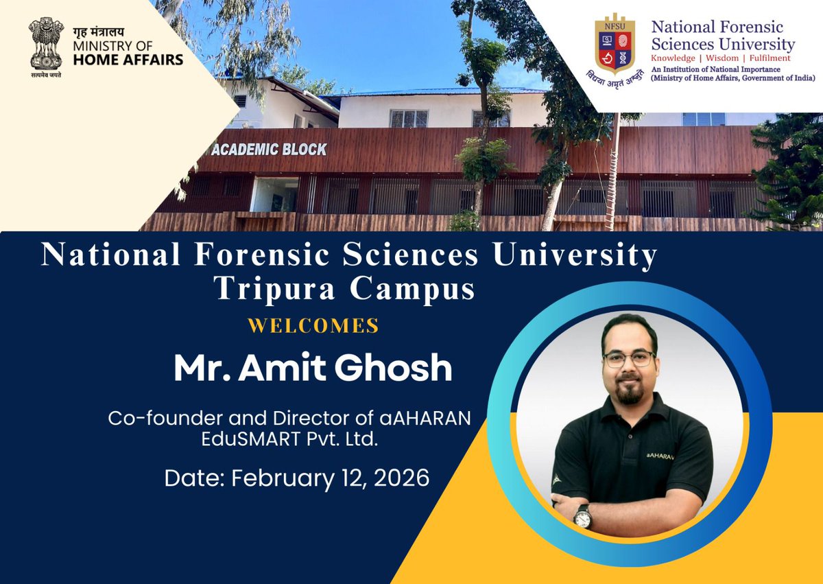 NFSU_Tripura's tweet photo. National Forensic Sciences University–Tripura Campus invited Mr. Amit Ghosh, Co-founder and Director of aHARAN EduSMART Pvt. Ltd., to share his valuable insights, knowledge and entrepreneurial experience with the students of NFSU-TC. Dated – 12/02/2026.
#NFSU #NFSUTC https://t.co/ybcGwRWEfO