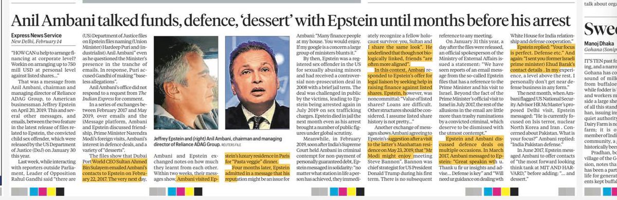 इंडियन एक्सप्रेस के लेख 
को समझिए 👇

एपस्टिन फाइल्स में दर्ज अनिल अंबानी और एपस्टिन के रिश्तों की क्रोनालॉजी इस प्रकार है। 

2008 - एपस्टिन अमेरिका में यौन अपराधी साबित होते है। 

2017 के शुरू में DP वर्ल्ड के CEO सुल्तान ने अंबानी को एपस्टिन से मिलवाया। 

तुरंत दोनों के बीच