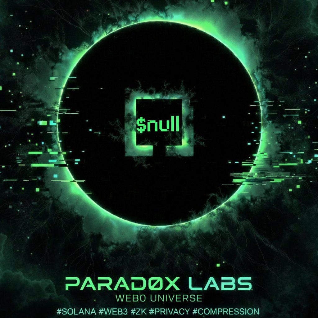 parad0xlabs.com
$NULL Token

The future is here- come be a part of the best community on <a href="/X/">X</a>
<a href="/Parad0x_Labs/">Parad0x Crew</a> / $NULL
<a href="/SLS_0x/">0x7361756c</a> <a href="/Paradox_X402/">KAS-049</a> and <a href="/MrVladimir178/">Mr.Putinitinher</a> are reshaping the Data/Media Compression, Privacy Payments, AI- Nulla and Web3 Universe on $Solana