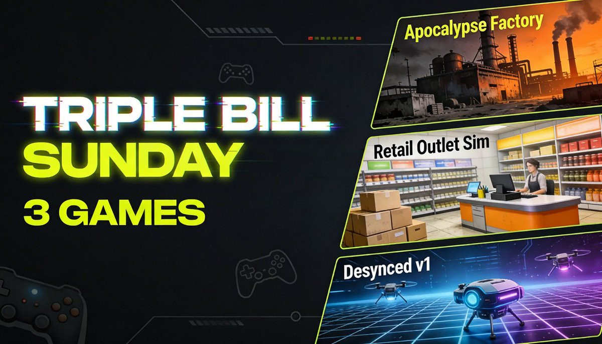 Triple Bill Sunday - 3 Games - First Impressions 
#ApocalypseFactory
#ReturnsOutletsimulator
#desynced v1
#keymailer

youtu.be/MpLZhJSu9Ak?si… via <a href="/YouTube/">YouTube</a>  #