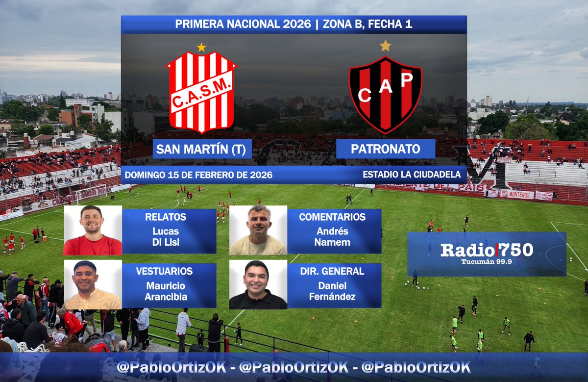 #PrimeraNacional🇦🇷 | #SanMartínTuc vs. #Patronato
🎙️ Relata: <a href="/LucaDeLisi/">Luca De Lisi 👨🏼🎙</a>
🎙️ Comenta: <a href="/NamenAndres/">Andres Namen</a>
🎙️ Vestuarios: Mauricio Arancibia
Dirección General: <a href="/DanielF41542591/">Daniel Fernandez ⭐️⭐️⭐️🇦🇷</a>
📻: <a href="/La750Tucuman/">La 750 Tucumán</a>
<a href="/P_autorizada/">Palabra Autorizada</a>