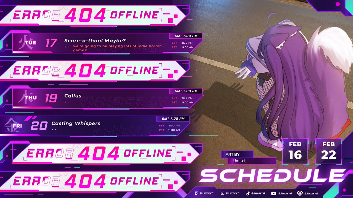 WEEKLY SCHEDULE 🦊💜

There won't be a stream on Monday because I have a collab today and need a rest day 👉👈🥺 I hope thats  okay.

🔗ᴛᴡɪᴛᴄʜ.ᴛᴠ/ʙᴀᴋᴜᴋʏᴏ
-- stream/activity is subject to change