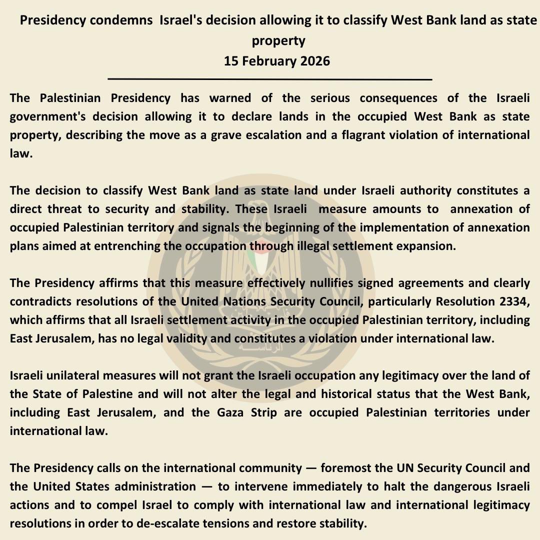Palestinian Presidency condemns Israel’s decision allowing it to classify West Bank land as a state property: