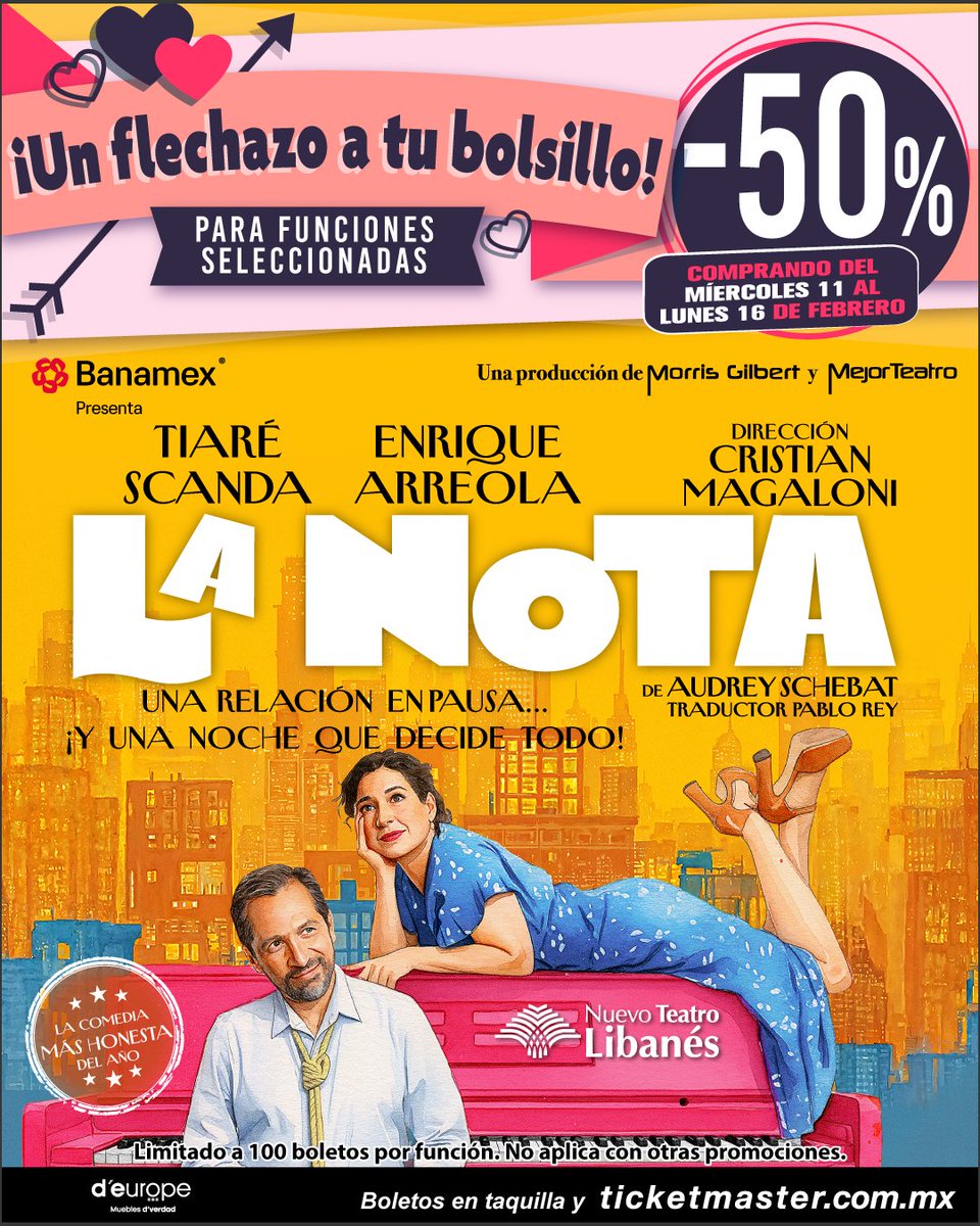 Flechamos tu bolsillo con esta promoción exclusiva por San Valentín y flechamos tu corazón con #LaNota, la comedia con la que tú y tu pareja… se van a identificar.

📍 Nuevo Teatro Libanés
♥️ Boletos con -50%
💘 Del 11 al 16 de febrero
🎟️ bit.ly/LaNotaFlechazo