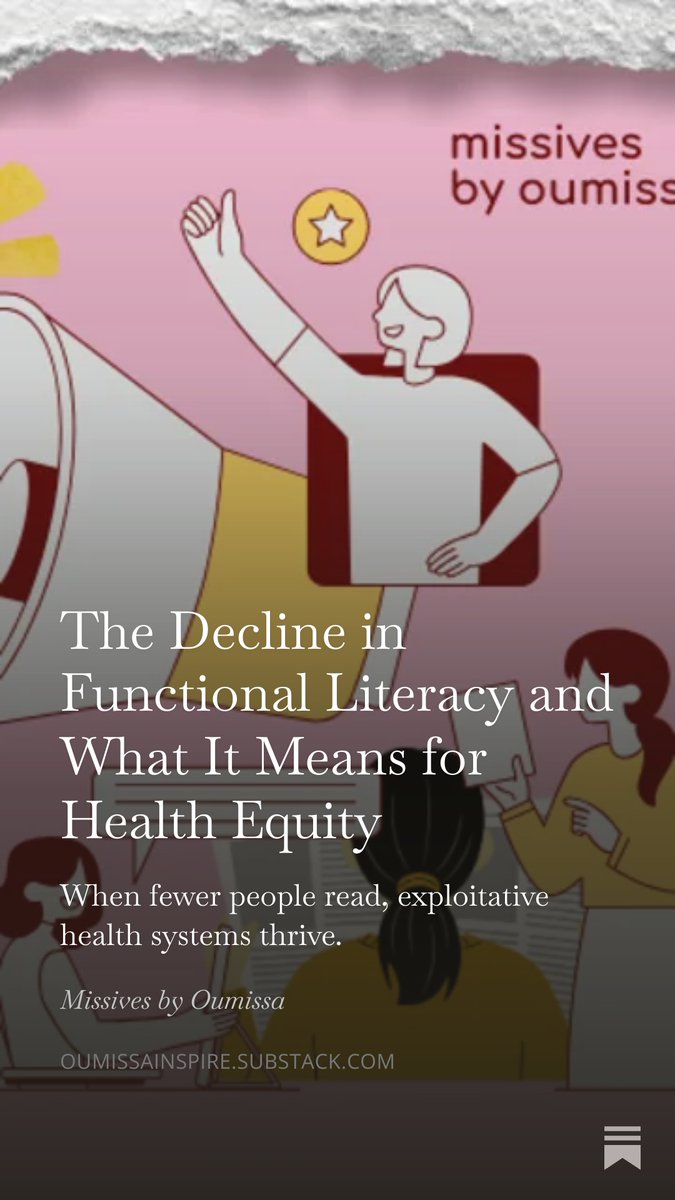 The Decline in Functional Literacy and What It Means for Health Equity.

open.substack.com/pub/oumissains… 

#PublicHealth #healthequity #literacy #functionalliteracy