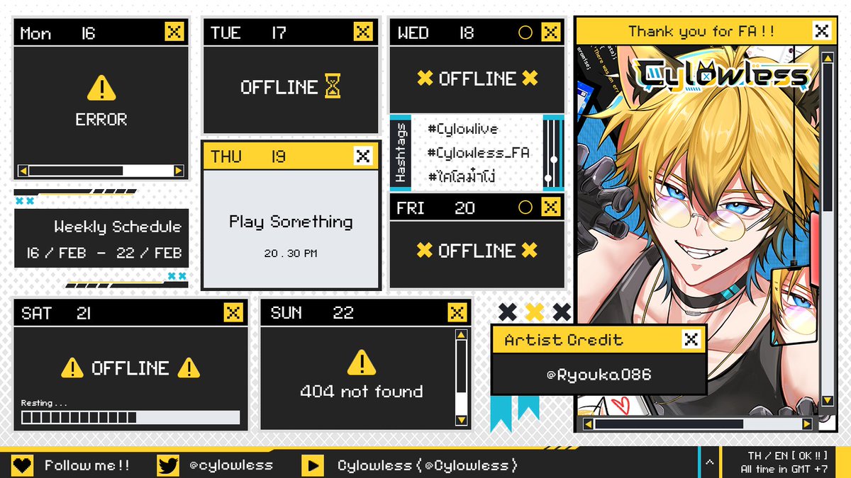 // SCHEDULE DEPLOY //

🗓️ 16 FEB - 22 FEB 2026 (GMT+7)  

#Cylowlive
#VtuberTH