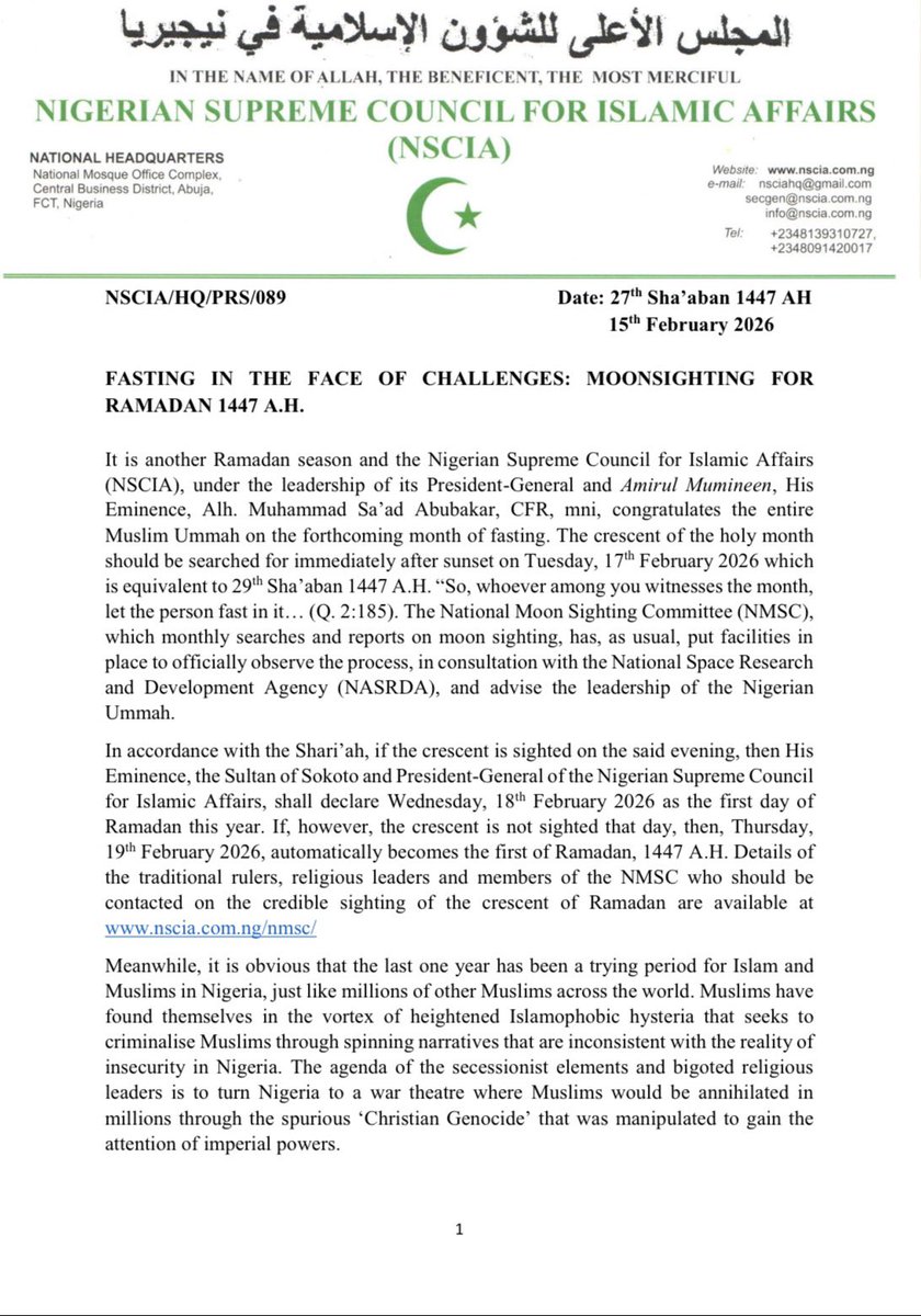 moonsightingng's tweet photo. FASTING IN THE FACE OF CHALLENGES: MOONSIGHTING FOR
RAMADAN 1447 A.H.
It is another Ramadan season and the Nigerian Supreme Council for Islamic Affairs
(NSCIA), under the leadership of its President-General and Amirul Mumineen, His
Eminence, Alh. Muhammad Sa’ad Abubakar, CFR, https://t.co/iIlw9yRdGG