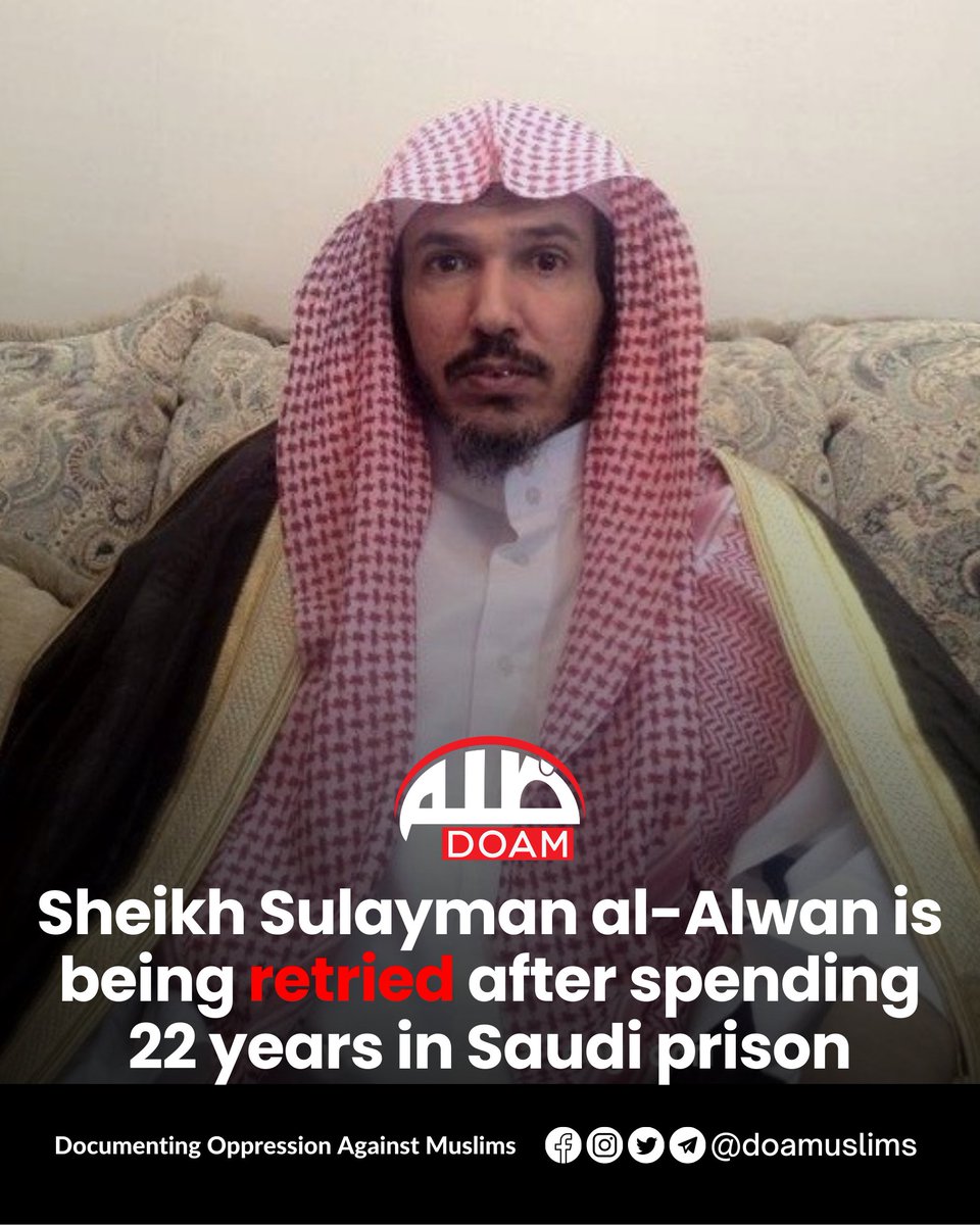 NEW: Sheikh Sulayman al-Alwan is being retried after spending 22 years in Saudi prison

Saudi scholar Sheikh Sulayman al-Ulwan is being retried after 22 years in prison with the aim of increasing his sentence, according to the Saudi Prisoners of Conscience group. 

Al-Alwan was