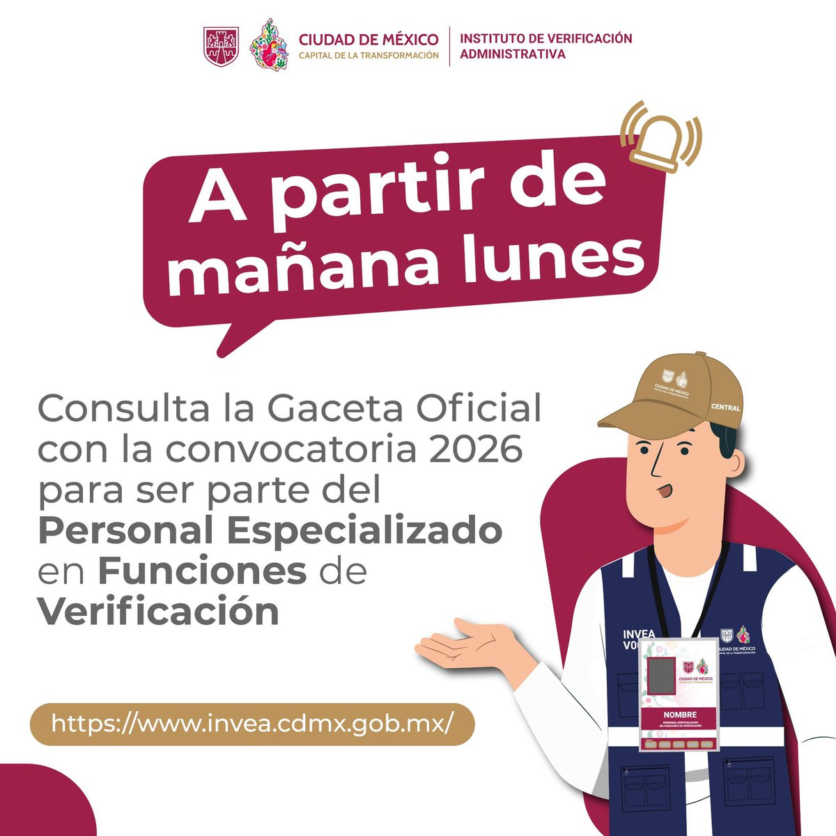 📢 Atención 📢 

Mañana estará publicada la convocatoria en invea.cdmx.gob.mx para formar parte de nuestro Personal Especializado en Funciones de Verificación. 📃🧢

Mantente al tanto de los requisitos, etapas y fechas clave en nuestras redes sociales.
¡Postúlate!