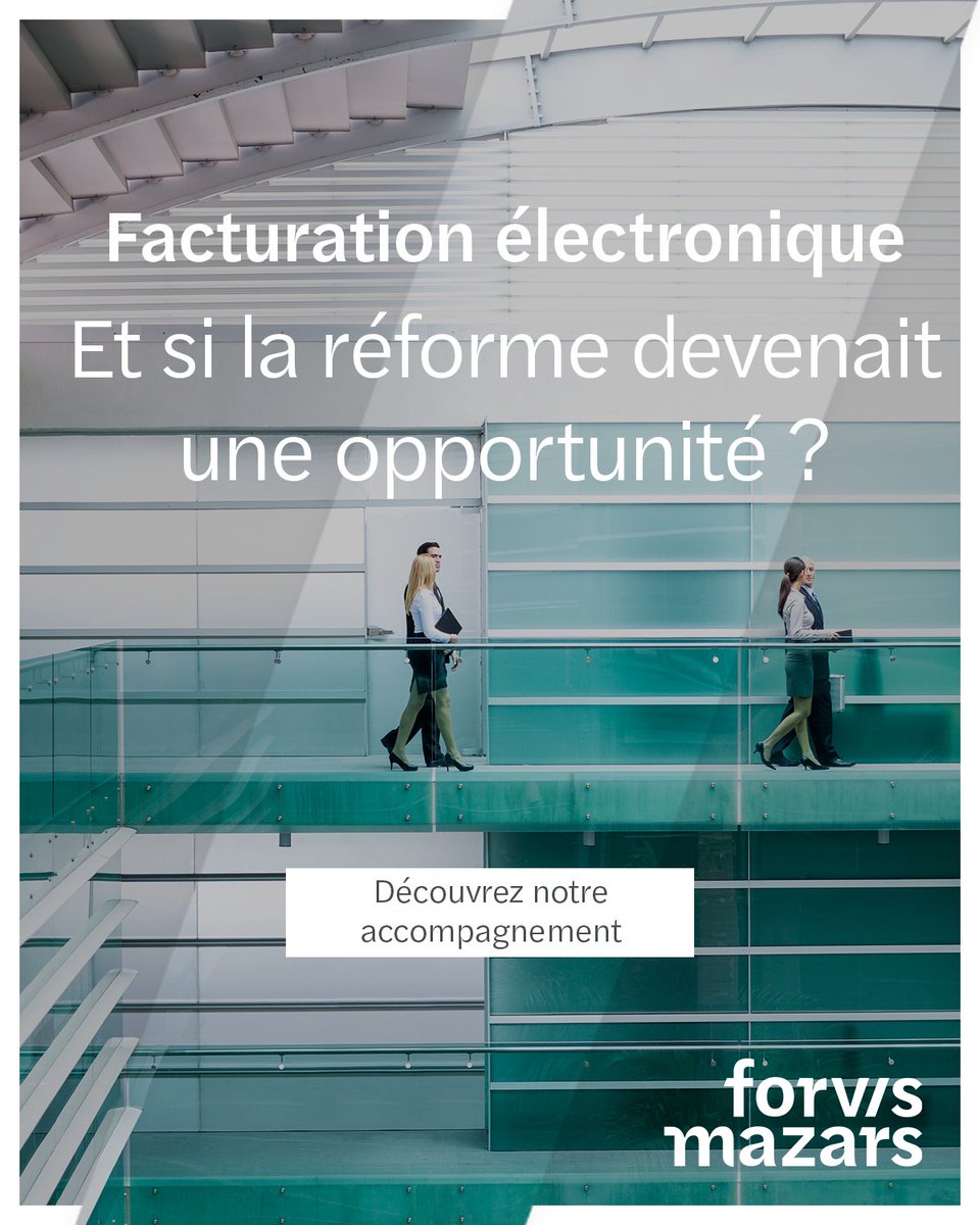 ForvisMazarsFR's tweet photo. 📢 Facturation électronique : la réforme approche, êtes-vous prêts ? ➡️ https://t.co/8epU7Kdq7W
#FacturationÉlectronique #TransformationDigitale https://t.co/uFzcIFREjT
