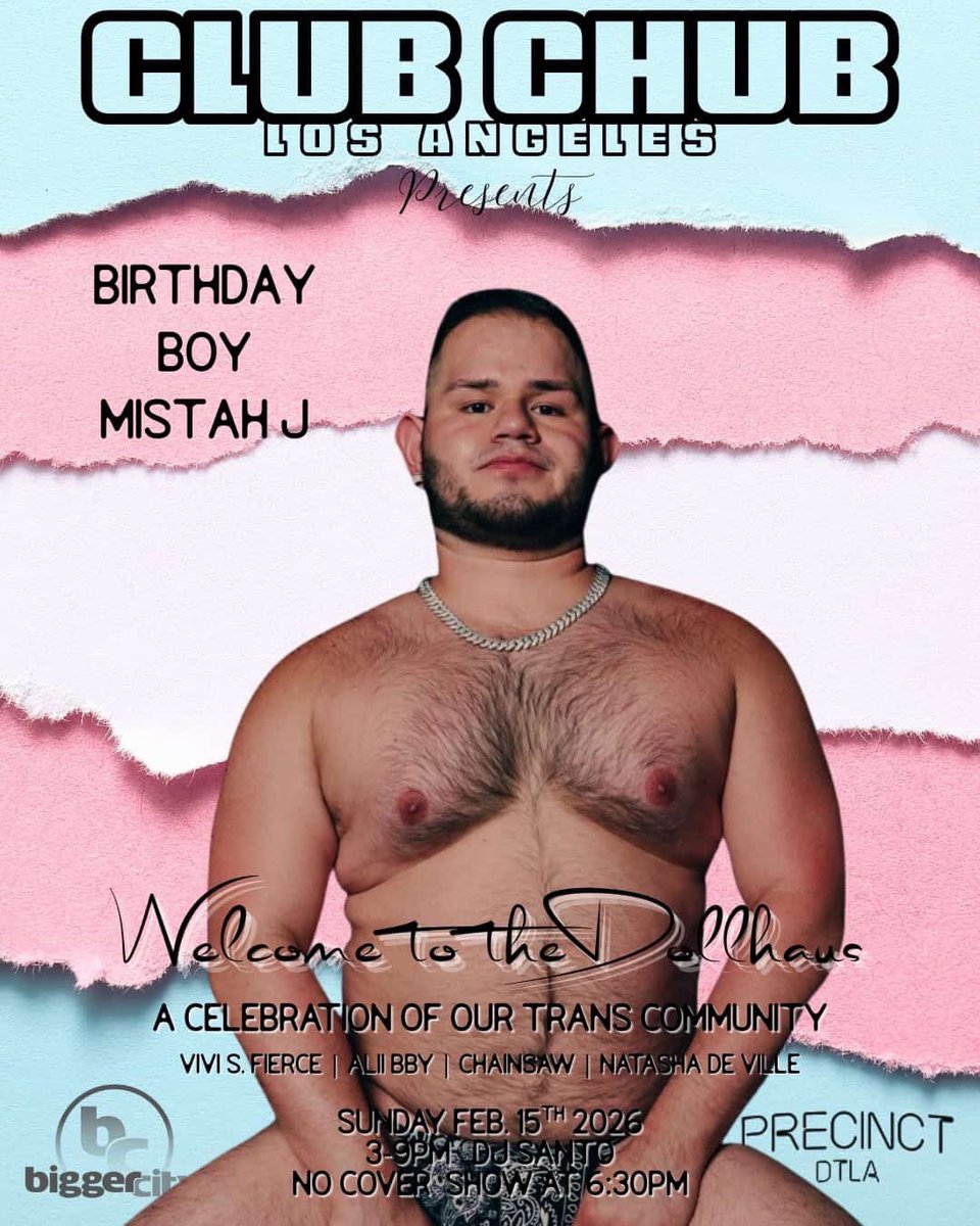 Come To My Early Birthday Celebration Today @ Precinct DTLA 3:00pm-9:00pm For Club Chub💗🎉🫶😍