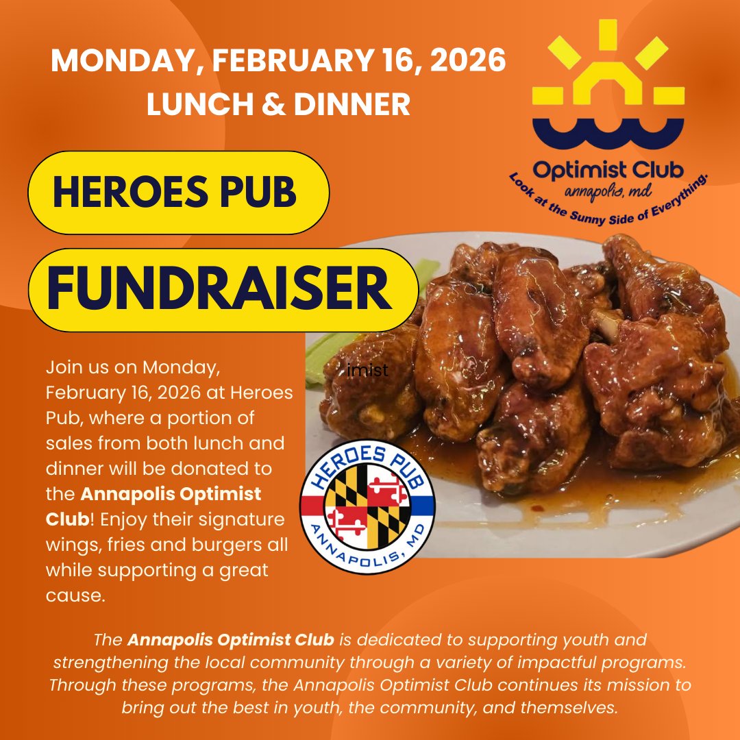Come out to Heroes Pub on Mon, Feb 16, 2026 for lunch or dinner &amp; support your community! Heroes Pub, a proud community partner, will be donating a portion of their sales from both lunch and dinner to benefit the #Annapolis Optimist Club. <a href="/heroespub/">Heroes Pub</a>