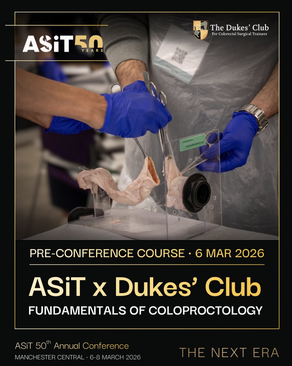 Dukes_Club's tweet photo. @ASiTofficial  x @Dukes_Club  
Fundamentals of Coloproctology
📅 6 Mar 2026 | #ASiT50 Manchester
Hands-on pre-conference course covering:
✔️ Ileocolic anastomosis
✔️ Colorectal anastomosis
✔️ Stoma formation
✔️ Abdominal wall closure
For aspiring colorectal surgeons.
Register Here: https://t.co/R5oo88QWsJ
#ColorectalSurgery #SurgicalTraining #MedEd