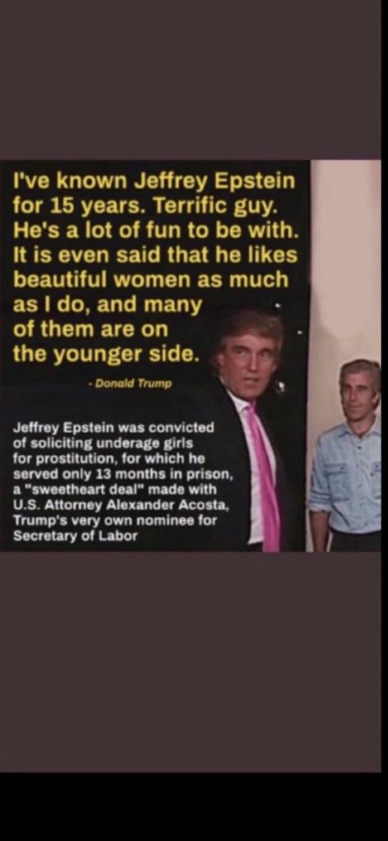 cazy_mo's tweet photo. @TeamTrump47 You’re worse than “a grifter”.
Trump is the most undeniable LIAR
in human history. Besides THAT…
He BOASTED of a longtime friendship w/ his #PedoPal Epstein.
They “hung out” for 2 decades,
but Trump DENIES knowing about Epstein’s “activities”.
You gotta be sick to buy that. LOL https://t.co/MaaTehCVxd