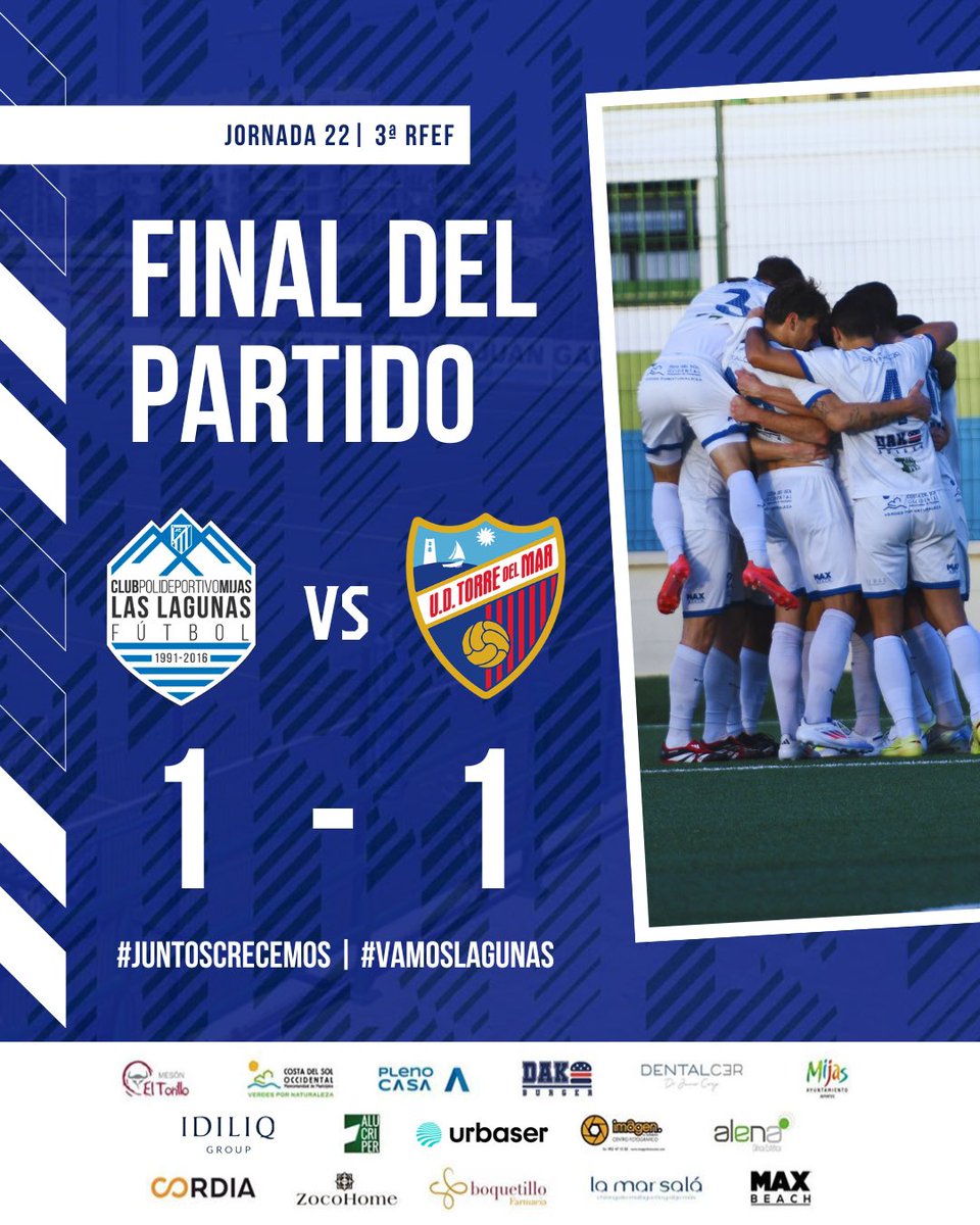 cpmlaslagunas's tweet photo. 🏁 FINAL DEL PARTIDO

1️⃣ C.P. Mijas-Las Lagunas
1️⃣ U.D. Torre del Mar

#JuntosCrecemos #VamosLagunas 🤍💙 https://t.co/scrMeSrzAG