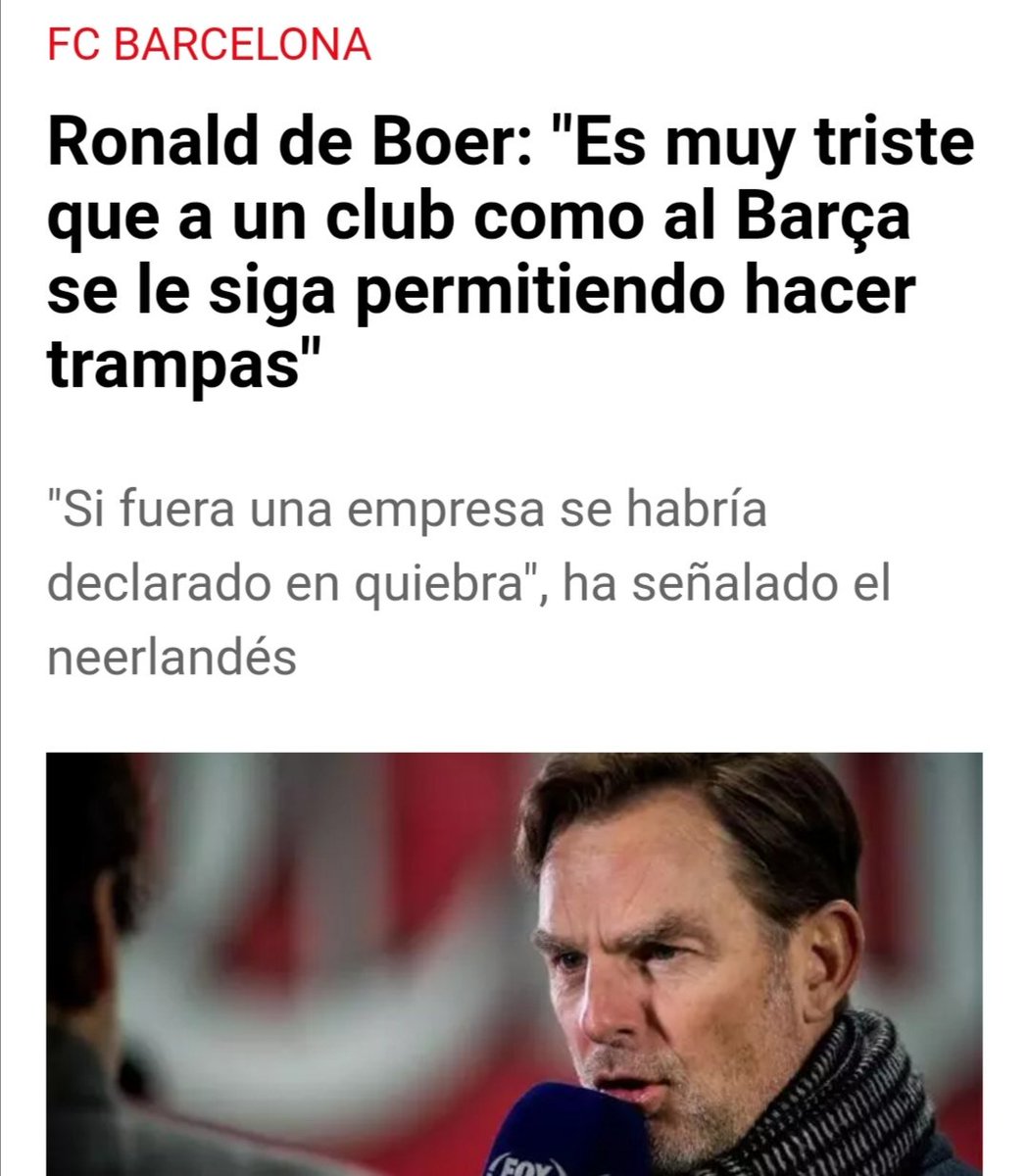 Ronald de Boer: "Es muy triste q a un club como al Barça se le siga permitiendo hacer trampas"

"Si fuera una empresa se habría declarado en quiebra" 

"Solo quieren seguir compitiendo con el RM y odian el hecho de q el RM siga cosechando éxitos"

Cómo olvidar estas palabras👇