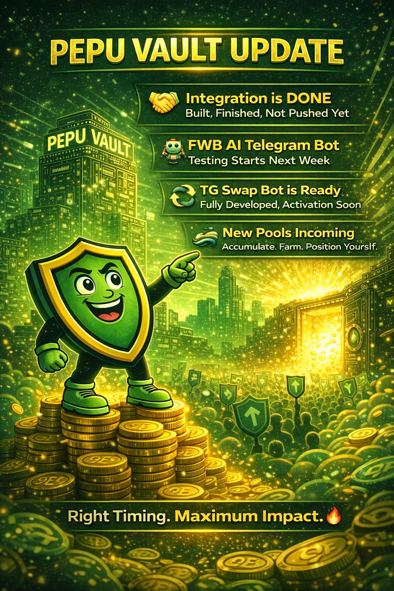 PEPU VAULT UPDATE

Quiet builders move different.

While the market is silent, we are preparing major moves.

🤝 Integration is DONE
Built. Finished. Not pushed yet.
We launch when timing is right.

🤖 FWB AI Telegram Bot
Testing starts next week.
Once it’s live in the Pepu main