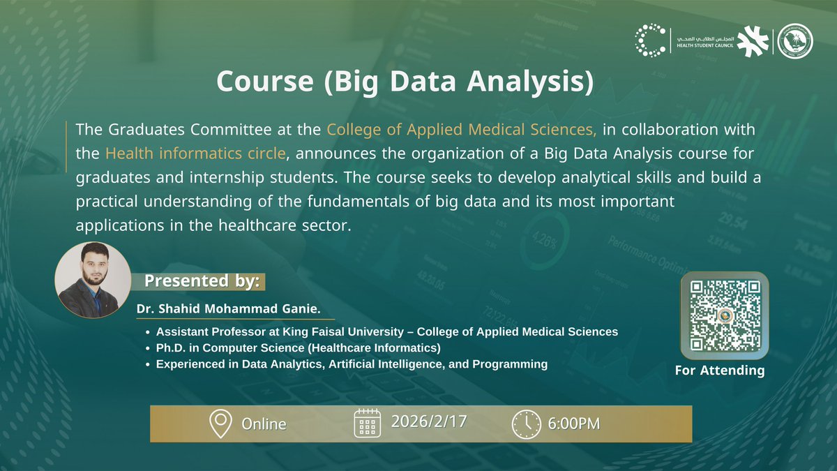 يسرّنا الإعلان عن إقامة دورة تحليل البيانات الضخمة (Big Data Analysis)
لتطوير مهاراتك التحليلية وبناء فهم عملي لتطبيقات البيانات في القطاع الصحي.

🗓 17 فبراير 2026
⏰ 6:00 مساءً
💻 أونلاين
🔗 teams.microsoft.com/meet/334129373…

لا تفوّت الفرصة و  أنضم للدورة 
#المجلس_الطلابي_الصحي