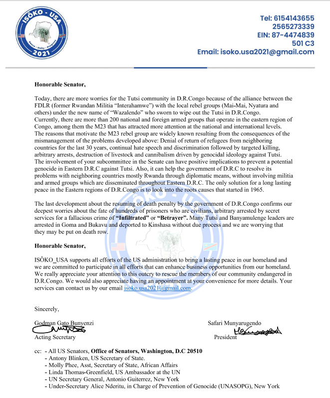 IsokoUSA's tweet photo. @HarianaVeras, for your documentation, #Tutsi and #Banyamulenge have alerted all the US administrations, and the most recently are the Biden and Trump administrations about the genocidal ideology against Congolese Tutsi.

See some excerpts of correspondence sent to both administrations.

If you are a journalist, you should be aware of the hate speech spread out by Congolese official media #RTNC by Congolese officials such General #Ekenge that aired on December 27th, on the Congolese Television as one of the most recent proofs, and others such as  #Justin #Bitakwira.

Hope your job will not be based not a propaganda to legitimize the genocidal ideology against #Tutsi #Banyamulenge that is currently going on in the high mountain of #Minembwe.

For your reference, you have two letters describing the situation of Congolese Tutsi during Biden and Trump administrations.

Genocidal ideology is real and is enabled by the Kinshasa government as detailed in these few correspondences of 2024 and 2025 (See attachment).
Until proof of the eradication of the genocidal ideology is proven with the trial of authors and actors of hate speech against #Tutsi in DRC.

Among them to face justice, the most prominent propagandas activists of hate speech against Congolese Tutsi are:

- General Sylvain Ekenge, former spokesperson of the Congolese Army (FARDC)
- Justin Bitakwira, member of parliament
- #Abdallah, the journalist of Congolese national Television, #RTNC
- Social media activists mostly in the USA such as #KalonjiTV #Mubenga who were recently warmly welcomed and received in Kinshasa by the President Tshisekedi, Prime Minister, and enabled by @PatrickMuyaya, Minister of Communication and Media, spokesperson of the government.

These few examples show a possible implication of the government of Kinshasa to enable hate speech and genocidal ideology against #Tutsi #Banyamulenge in DRC.

These ideologies helped the government to galvanize the recruitment of extremist militia mixed with #FDLR (Rwandan genocidal militia operating in DRC) is a generic label of "WAZALENDO".

Their most known slogan is to expel all "Rwandan in DRC (commonly known in Congo as #Tutsi) or send all "Rwandan" back to Rwanda.

These calls to expel the so-called "Rwanda" were followed by the nicknames such "Invaders", "Infiltrators", "foreigners", "people without land in Congo". These nicknames were used back in 1964-1965 in the so well-known "Kanyarwanda" where all Congolese of Rwanda heritage (Hutu &Tutsi) should be expelled out of Congo to Rwanda.

This “Kanyarwanda war” was well documented by Andre Navez, the US Consulate of Bukavu in South Kivu on October 29, 1965. See the excerpt on the next page.

Despite all peace accords signed b/w Rwanda and DRC or b/w AFCM23 and Kinshasa government, people #Minembwe in remotely high mountains of #SouthKivu are under blockade, bombarded by drones with a coalition of Congolese government forces allied to these Wazalendo militia and the Burundian Forces.

#Need #peace #Need #Justice #Stop #Tutsiphobia #Stop #genocidal #ideology #DRCongo 

@SenTedCruz @RepBrianMast @USAenFrancais @SenateForeign @houseforeign @AsstSecStateAF @DrJPPham @USEmbKinshasa  @statedeptspox @StateDept @StateDeputySpox @GeneralNeva @KagutaMuseveni @WilliamsRuto @antonioguterres @PaulKagame @onduhungirehe @PatrickMuyaya