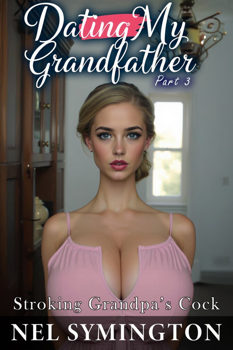 Tess spies on a housekeeper giving her grandfather a blowjob and she just needs to try it for herself. Read 'Stroking Grandpa's Cock' now! #incest #hunggrandpa #tabooerotica smashwords.com/books/view/196…
