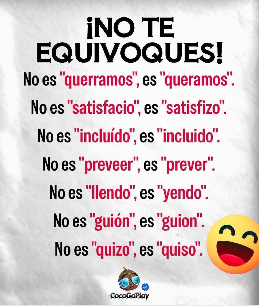 Los errores más recurrentes de esta lista son: guión y querramos.