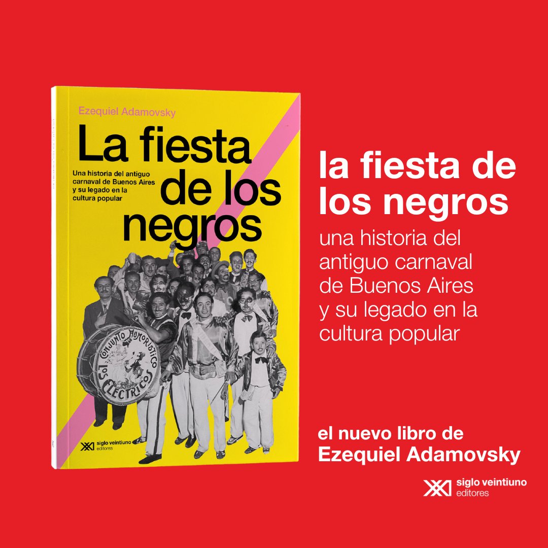 Aprovechando que estamos en carnaval, me permito invitarlos a leer mi último libro, una historia del carnaval porteño, de la increíble masividad que supo tener y de las marcas que dejó en la cultura popular. 

<a href="/sigloxxiarg/">Siglo XXI Editores</a>