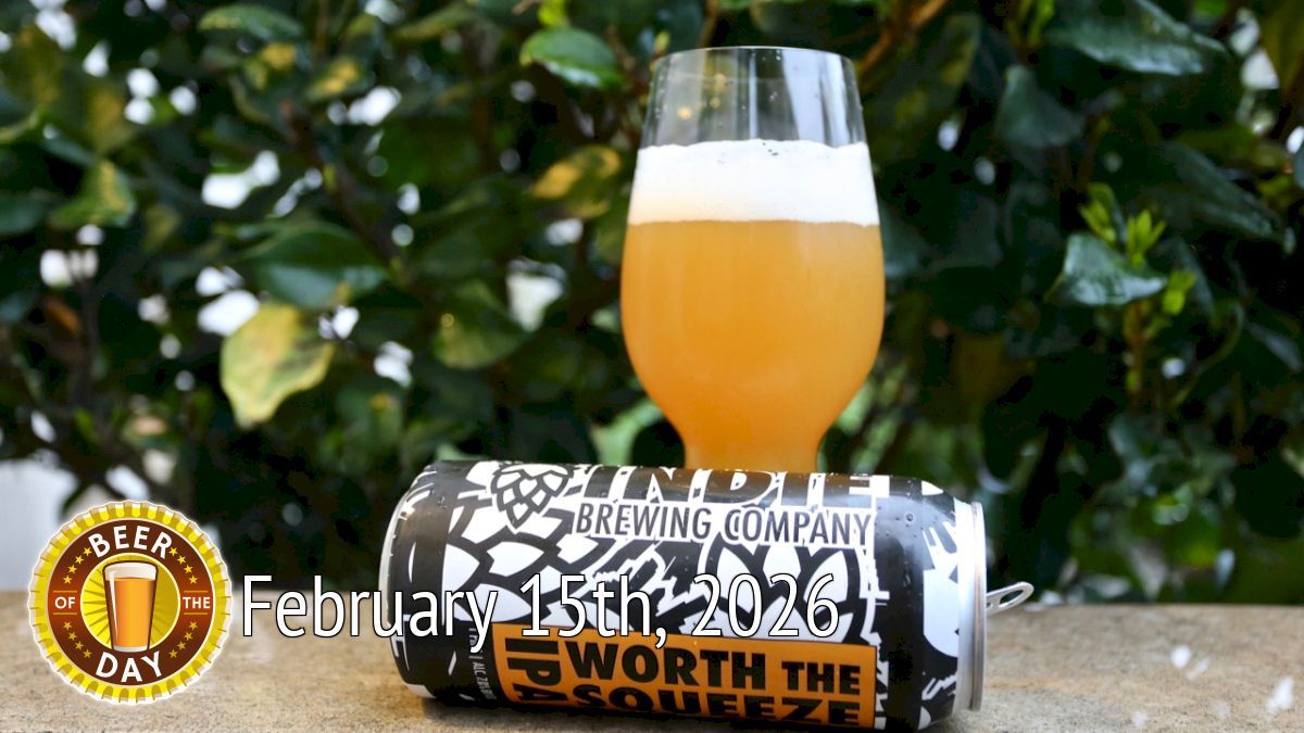 Beer of the Day for Feb 15th: Worth the Squeeze IPA from Indie Brewing Company (botd.us/WM4ZmN) in Boyle Heights, CA. #ilovebeer #beersnob #beer #drinklocal #lovebeer #beergeek #beertography #craftbeer <a href="/IndieBrewingCo/">Indie Brewing Co</a>