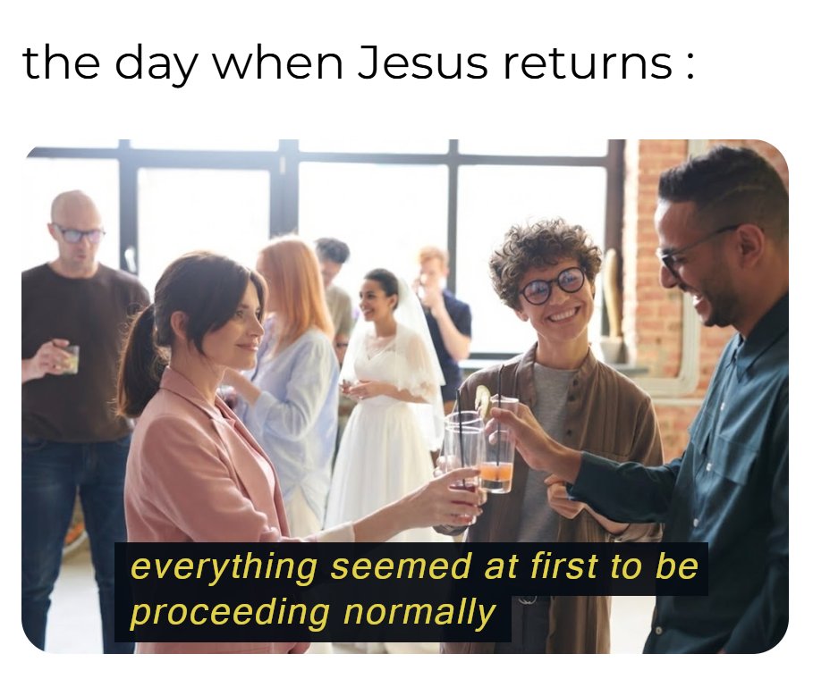 #rapture #Parousia #christianmemes