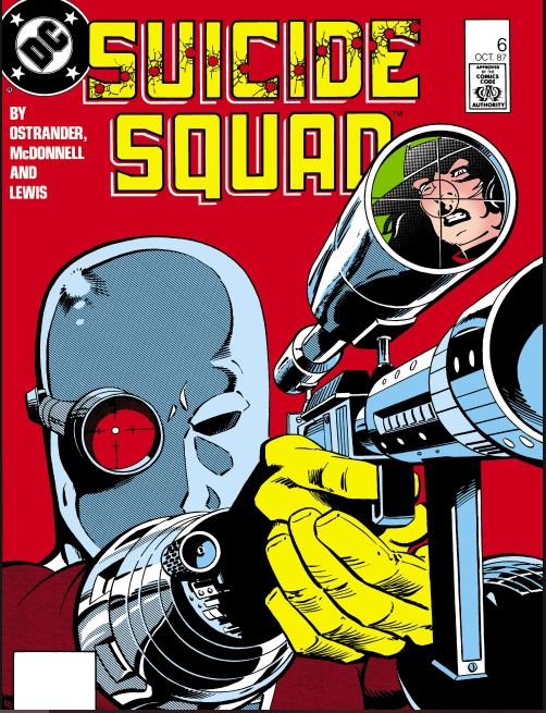 NO
NO
NO
NO

DEADSHOT PORFAVOR NO

( Suicide Squad Vol. 1 #6 )