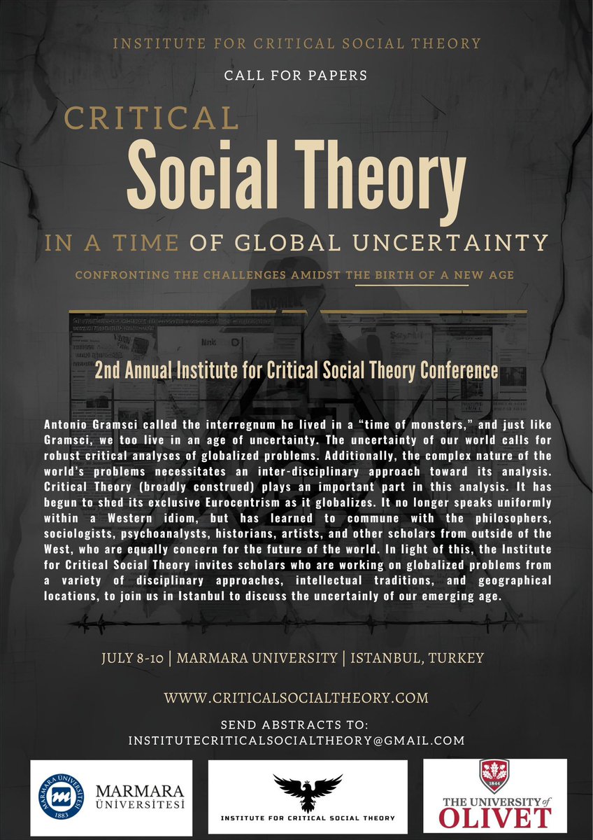 InstituteCST's tweet photo. The Institute for Critical Social Theory’s Call for Paper for their 2nd annual conference is now available. This year we will meet in Istanbul! #philosophy #sociology #psychology #psychoanalysis #university #politics 
See the full call for papers here: https://t.co/Ca6qOUIOxA https://t.co/J1rljW0A7K