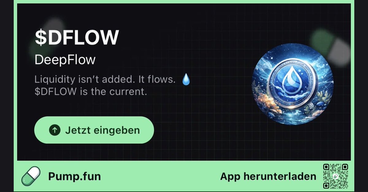 huchsolana's tweet photo. 🌊 $DFLOW – DeepFlow

🌊 Liquidity moves quietly…
until it becomes a wave.

$DFLOW is LIVE.
Go with the flow. 💧

Early positioning matters.

👇 Dive in:

https://t.co/tmU3kHwnv4

#DeepFlow #DFLOW #MemeCoins #Solana #Altcoin #CryptoCommunity #PumpFun #Pompfant https://t.co/esk5N1XkEV