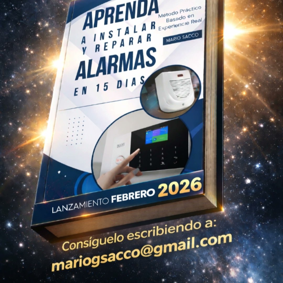 MarioGSacco's tweet photo. En febrero de 2026 se publica:
📘 Aprenda a Instalar y Reparar Alarmas en 15 días
• Tipos de sensores y su correcta aplicación
• Cableado y buenas prácticas técnicas
• Programación básica de paneles
• Diagnóstico y resolución de fallas reales
• Actuadores y sirenas.
#Alarmas https://t.co/YXTKlXZyPh