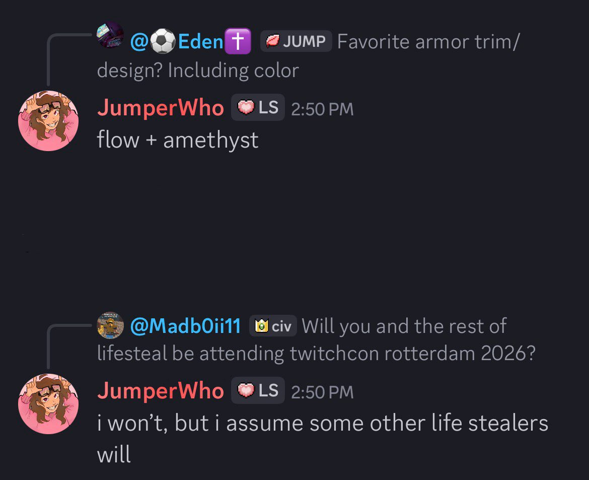 JumperUpdates's tweet photo. • Favorite armor trim/design?
•Will you and the rest of lifesteal be attending twitchcon rotterdam 2026? + https://t.co/Sv2RxVaHoI